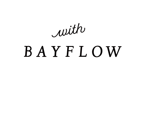 with BAYFLOW