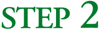 STEP 2
