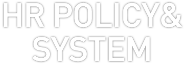 HR POLICY&SYSTEM